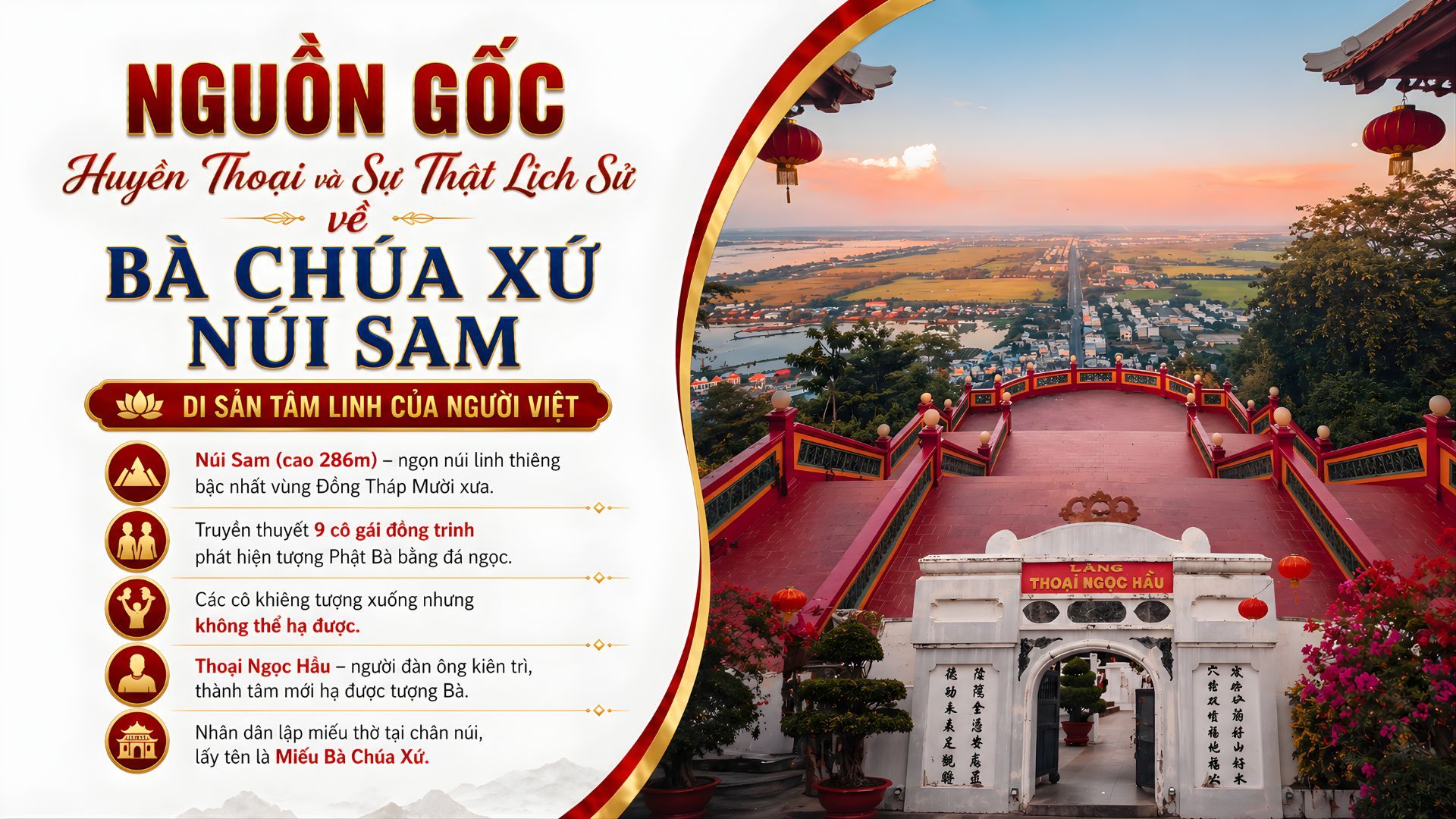Nguồn Gốc Huyền Thoại và Sự Thật Lịch Sử về Bà Chúa Xứ Núi Sam