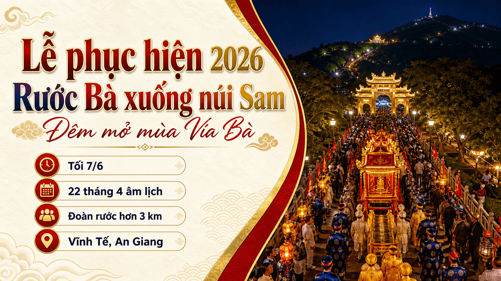 Lễ phục hiện rước tượng Bà Chúa Xứ Núi Sam 2026: đêm rước Bà xuống núi