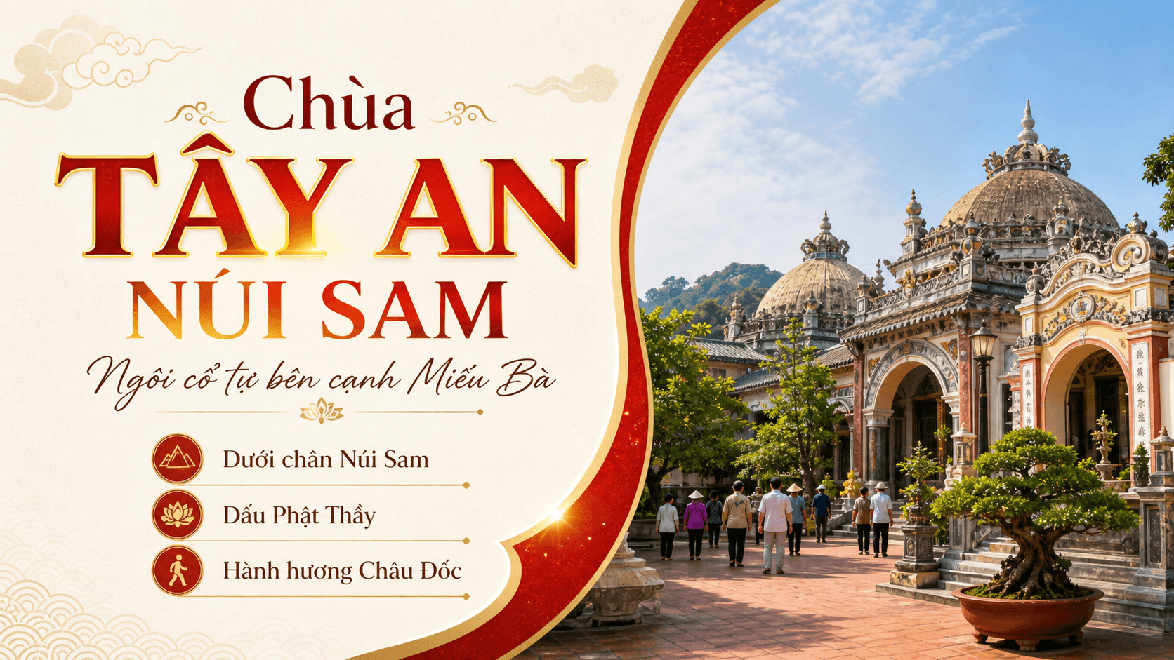 Chùa Tây An Núi Sam: ngôi cổ tự bên cạnh Miếu Bà Chúa Xứ